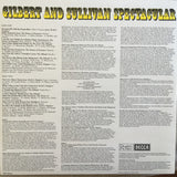Royal Philharmonic Orchestra - Gilbert & Sullivan Spectacular - Selections From H. M. S. Pinafore, The Mikado, The Pirates Of Penzance And Ruddigore LP levy (käytetty)