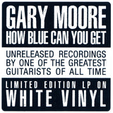 Gary Moore - How Blue Can You Get LP levy (uusi)
