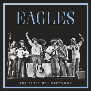Eagles The - Kings Of Hollywood - LP uusi