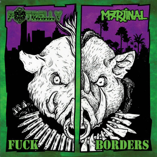 Potbelly / Marjinal - Fuck Borders - uusi CD