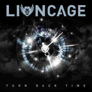 Lioncage - Turn Back Time - uusi CD