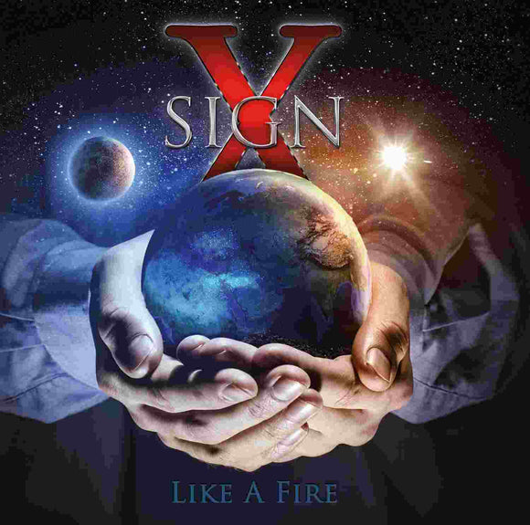 Sign X - Like A Fire - uusi CD