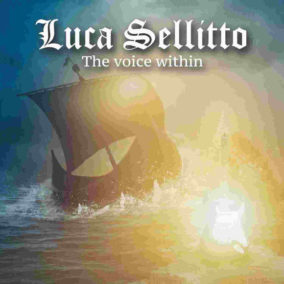 Sellitto Luca - Voice Within The - uusi CD