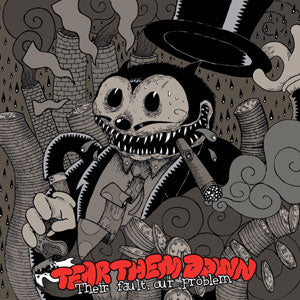 Tear Them Down - Their Fault Our Problem - uusi CD