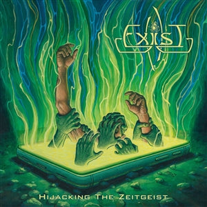 Exist - Hijacking The Zeitg - uusi CD
