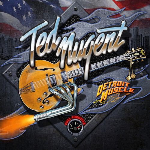 Nugent Ted - Detroit Muscle - uusi CD
