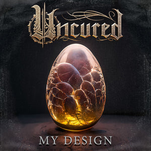 Uncured - My Design - uusi CD