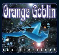 Orange Goblin - Big Black (Re-release) - uusi CD