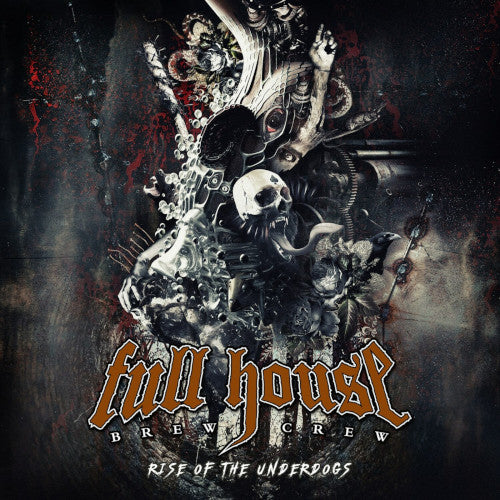 Full House Brew Crew - Rise Of The Underdogs (Digipack) - uusi CD
