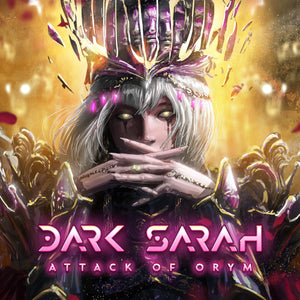 Dark Sarah - Attack Of Orym - uusi CD