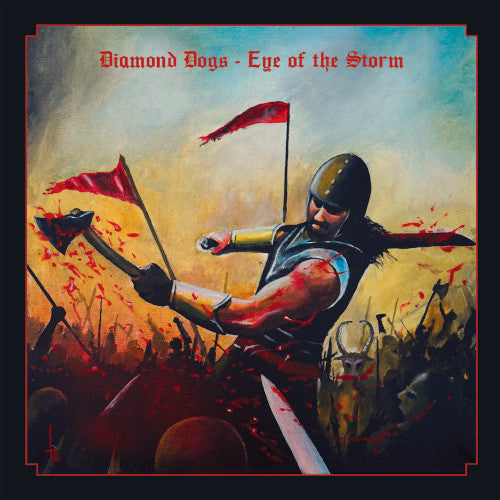 Diamond Dogs - Eye Of The Storm (Black Vinyl LP) - LP uusi