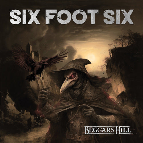 Six Foot Six - Beggars Hill (Digipack) - uusi CD