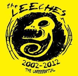 Leeches - 2002 - 2012 The Unessential - uusi CD