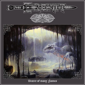 Eremit - Bearer Of Many Names (Digipack) - uusi CD