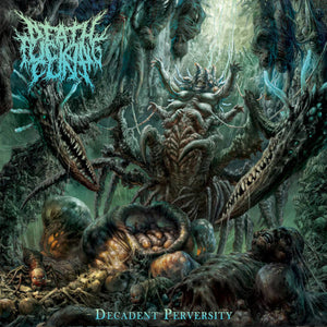 DeathFuckingCunt - Decadent Perversity (Digipack) - uusi CD