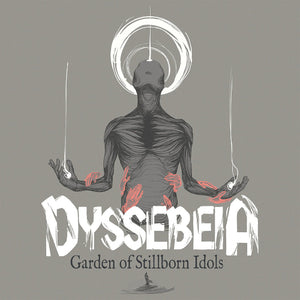 Dyssebeia - Garden of Stillborn Idols - uusi CD