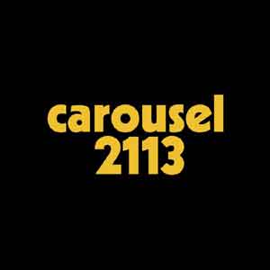 Carousel - 2113 - LP uusi