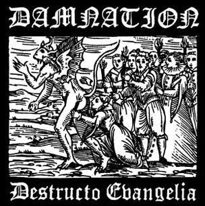 Damnation - Destrucio Evangelia - uusi CD