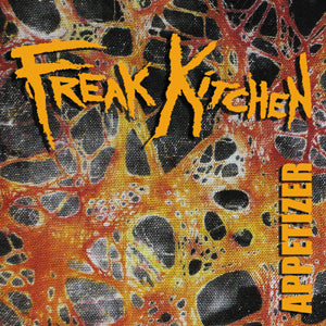 Freak Kitchen - Appetizer - uusi CD