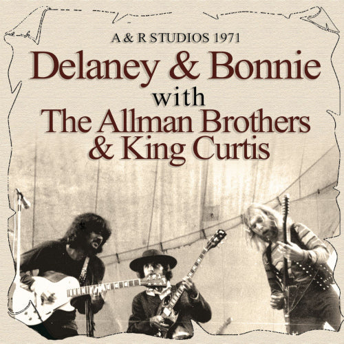 Delaney & Bonnie With The Allmans & Freddie King - Classic Studio Session (Live Broadcast 1971) - uusi CD