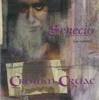 Cromm Cruac - Senecio - uusi CD