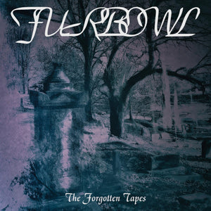 Furbowl - Forgotten Tapes The - uusi CD