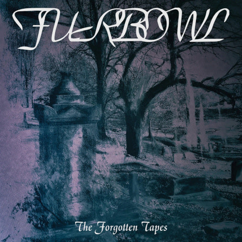 Furbowl - Forgotten Tapes The - uusi CD