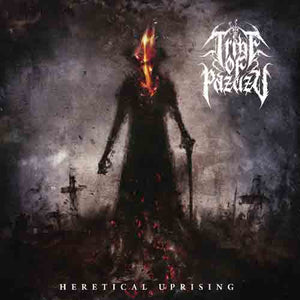 Tribe Of Pazuzu - Heretical Uprising - uusi CD
