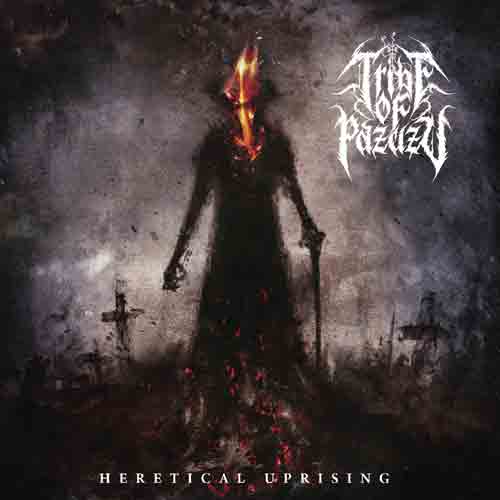 Tribe Of Pazuzu - Heretical Uprising - uusi CD