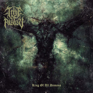 Tribe Of Pazuzu - King of all Demons - uusi CD