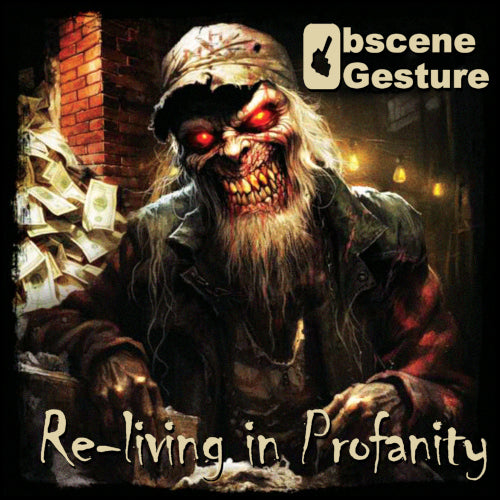Obscne Gesture - Re-Living in Profanity - uusi CD