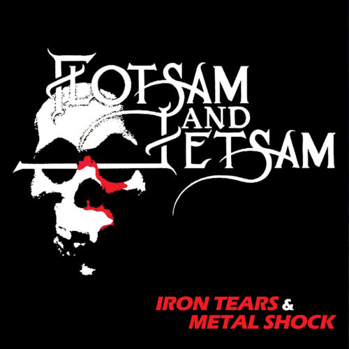 Flotsam and Jetsam - Iron Tears & Metal Shock (Black Vinyl LP) - LP uusi