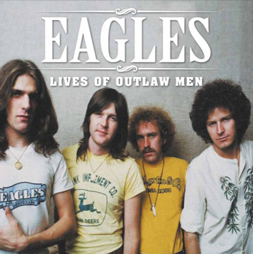 Eagles - Lives Of Outlaw Men (2 LP Vinyl) - LP uusi