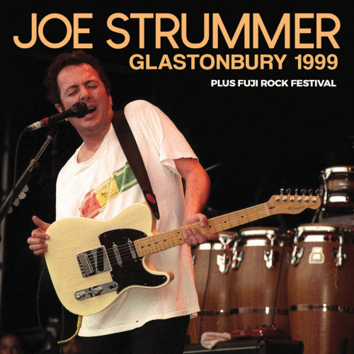 Strummer Joe - Glastonbury 1999 - uusi CD