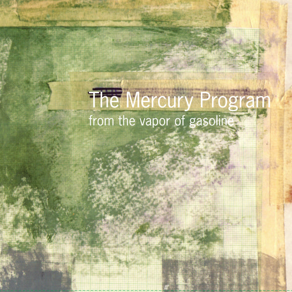The Mercury Program - From The Vapor Of Gasoline (Ltd Clear Green vinyl) - LP (uusi)
