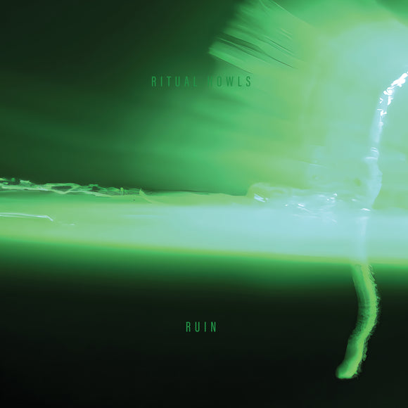 Ritual Howls - Ruin (Ltd Neon Green Vinyl) - LP (uusi)