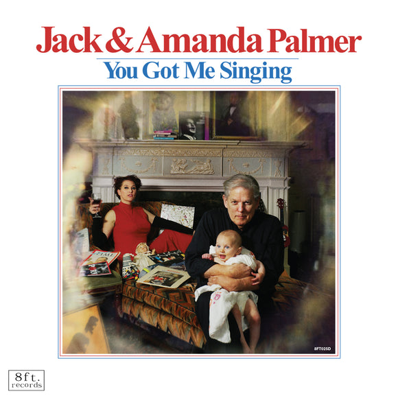 Jack and Amanda Palmer - You Got Me Singing - LP (uusi)