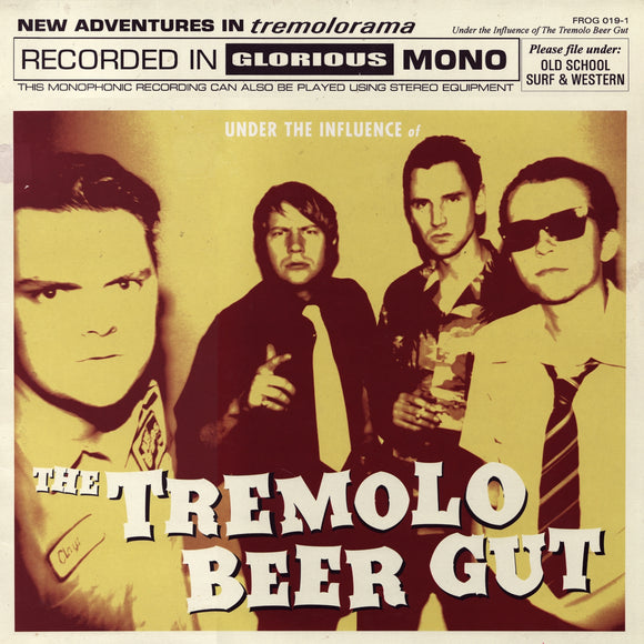 Tremolo Beer Gut - Under the Influence of The Tremolo Beer Gut - LP (uusi)