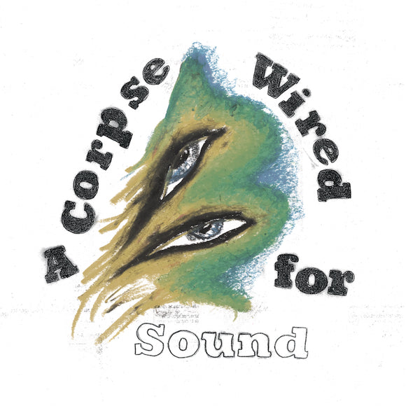 Merchandise - A Corpse Wired For Sound - LP (uusi)