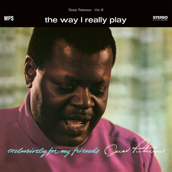 Oscar Peterson - The Way I Really Play - LP (uusi)