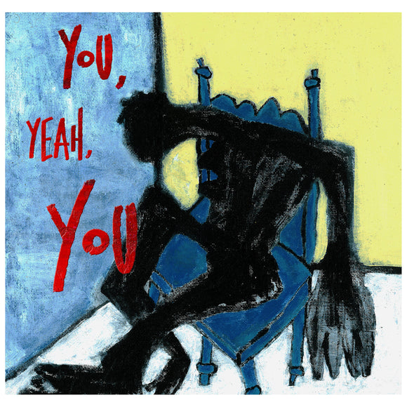 Tré Burt - You, Yeah, You - LP (uusi)
