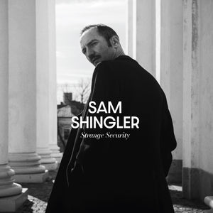 Sam Shingler - Strange Security - LP (uusi)