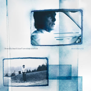 The World is a Beautiful Place & I am No Longer Afraid To Die - Dreams of Being Dust - LP (uusi)