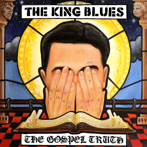 King Blues The - The Gospel Truth - LP (uusi)