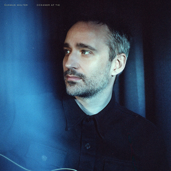 Rasmus Walter - Oceaner Af Tid - LP (uusi)