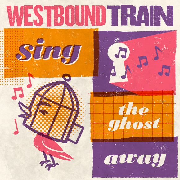 Westbound Train - Sing The Ghost Away (Ltd Blood Orange Vinyl) - LP (uusi)