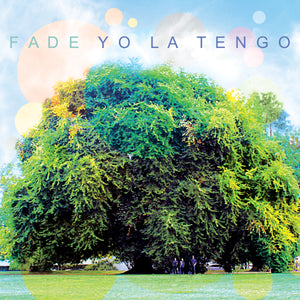Yo La Tengo - Fade - LP (uusi)