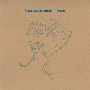 Flying Saucer Attack - Mirror - LP (uusi)