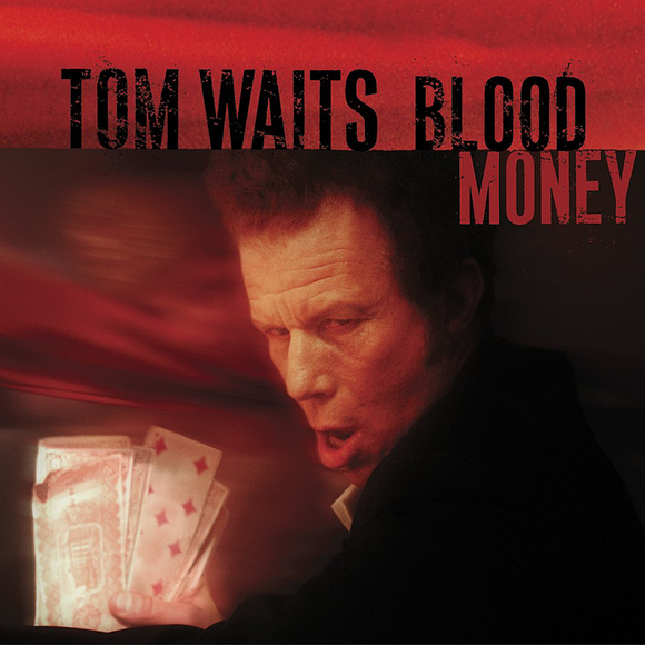 Tom Waits - Blood Money - LP (uusi)