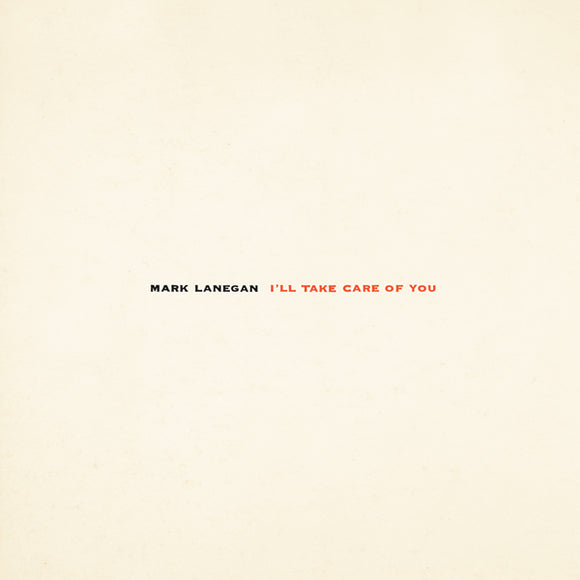 Mark Lanegan - I'll Take Care Of You - LP (uusi)